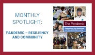 The Pandemic: Resiliency and Community